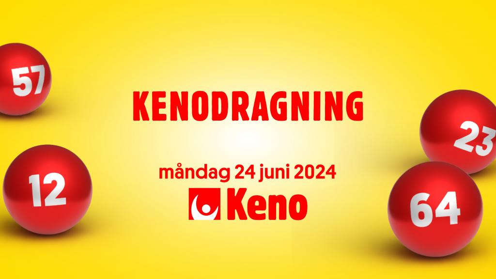 Keno måndag 24 juni