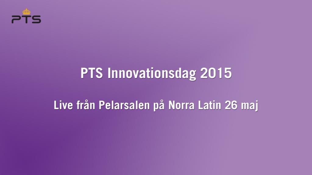 PTS Innovationsdag 2015