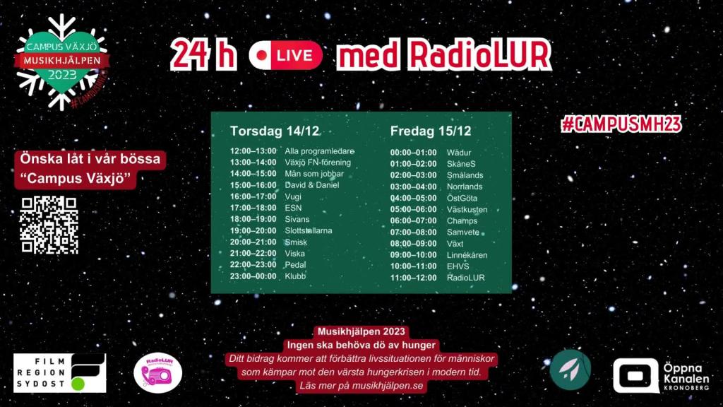 Växjö Campus för Musikhjälpen 2023 - 14 Dec 11:56 - 15 Dec 02:56
