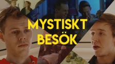 Mystiskt besök