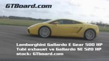 HD: Lamborghini Gallardo SE vs Gallardo E Gear 500 HP
